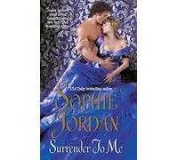 Surrender to Me: A Regency Romance Where a Lady's Dangerous Journey to the Scottish Highlands Leads to Surrender: 3 (The Derrings, 3)