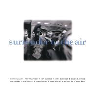 Surrender To The Air by Surrender To The Air (2012) Audio CD