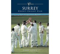 Surrey County Cricket Club (Classic Matches): Fifty of the Finest Matches