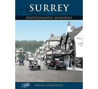 Surrey: Photographic Memories (The Francis Frith Collection)