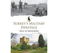 Surrey's Military Heritage