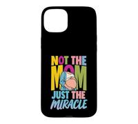 Surrogacy Not The Mom Just The Miracle Surrogate Mother Case for iPhone 15 Plus