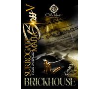 Surrogate To An Unhinged Mafia Boss 5: The Finale