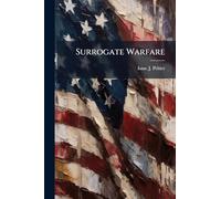 Surrogate Warfare