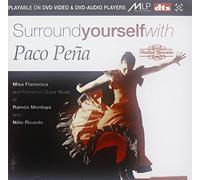 Surround Yourself With Paco Peña
