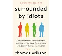 SURROUNDED BY IDIOTS By ERIKSON, THOMAS (Paperback) (9781250255174)