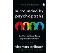 Surrounded by Psychopaths by Thomas Erikson (Paperback Book)