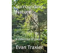 Surrounding Nature: a collection of poems