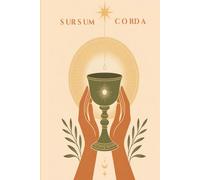 Sursum Corda: Catholic Morning and Evening Prayer Journal: 60-Day Devotional with Lectio Divina and Examination of Conscience