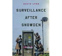Surveillance after Snowden