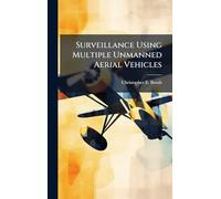 Surveillance Using Multiple Unmanned Aerial Vehicles
