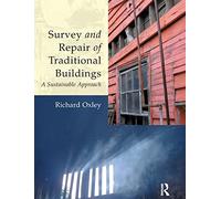 Survey and Repair of Traditional Buildings: A Sustainable Approach