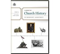 Survey of Church History, Part 6 A.D. 1900-20 A