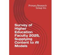 Survey of Higher Education Faculty 2025, Supplying Content to AI Models