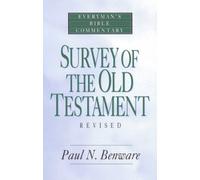 Survey Of The Old Testament- Everyman'S Bible Commentary (Everyman's Bible Commentaries)
