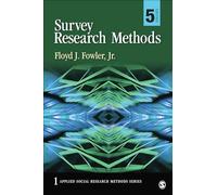 Survey Research Methods (Applied Social Research Methods)
