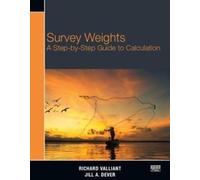Survey Weights : A Step-by-step Guide to Calculation