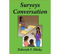Surveys for Conversation