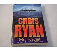 Survival (Alpha Force) by CHRIS RYAN (2002-08-01)