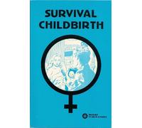 Survival Childbirth