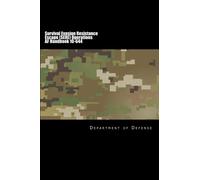 Survival Evasion Resistance Escape (SERE) Operations AF Handbook 10-644: 2017