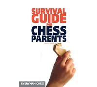 Survival Guide for Chess Parents