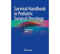 Survival Handbook in Pediatric Surgical Oncology