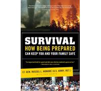 Survival: How Being Prepared Can Keep You and Your Family Safe