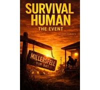 Survival Human: The Event: The Event: The Event: The Event