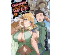 Survival in Another World with My Mistress! (Light Novel) Vol. 10