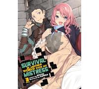 Survival in Another World with My Mistress! (Light Novel) Vol. 3
