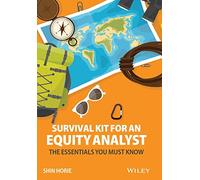 Survival Kit for an Equity Analyst – The Essentials You Must Know