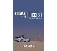 Survival of the Quickest: Across Africa. In a Porsche