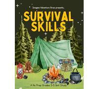 Survival Skills: A No Prep Grades 3-5 Unit Study (Life Skills Unit Studies)