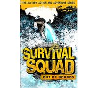 Survival Squad: Out of Bounds: Book 1