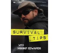 Survival Tips with Manny Edwards: Season 1 (Movie)
