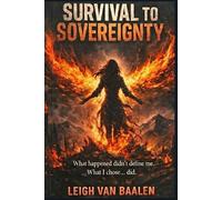 Survival to Sovereignty