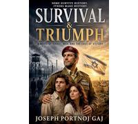 Survival & Triumph