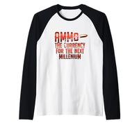 Survive Quote Ammo The Currency of The Next Millenium Raglan Baseball Tee