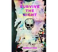 Survive the Night