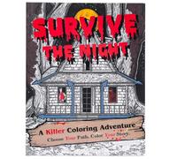 Survive The Night : A Killer Coloring Adventure