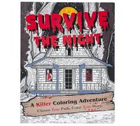 Survive The Night: A Killer Coloring Adventure (Coloring Adventures)