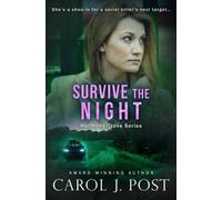 Survive the Night (Harmony Grove Series)