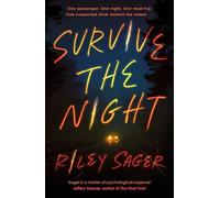 Survive the Night: TikTok made me buy it! A twisty, spine-chilling thriller from the international bestseller