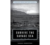 Survive the Savage Sea: Sheridan House Maritime Classics
