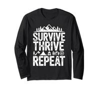 Survive Thrive Repeat Camping Outdoor Hiking Survival Long Sleeve T-Shirt