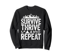 Survive Thrive Repeat Camping Outdoor Hiking Survival Sweatshirt