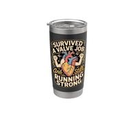 Survived a Valve Job and Still Running Strong Heart Stainless Steel Insulated Tumbler