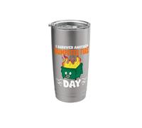 Survived Another Dumpster Fire Day Funny Dumpster Fire Stainless Steel Insulated Tumbler