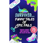 Survived...: Funny Tales of Epic Fails